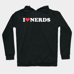 i love nerds - i heart nerds Hoodie